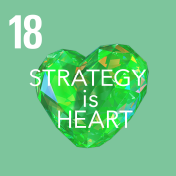 18: STRATEGY is HEART